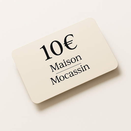 Carte-Cadeau Maison Mocassin
